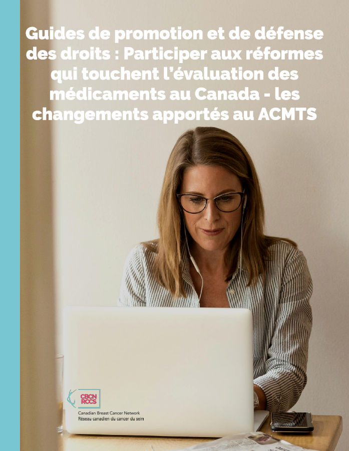 Participer aux réformes qui touchent l'évaluation des médicaments au Canada - les changements apportés au ACMTS