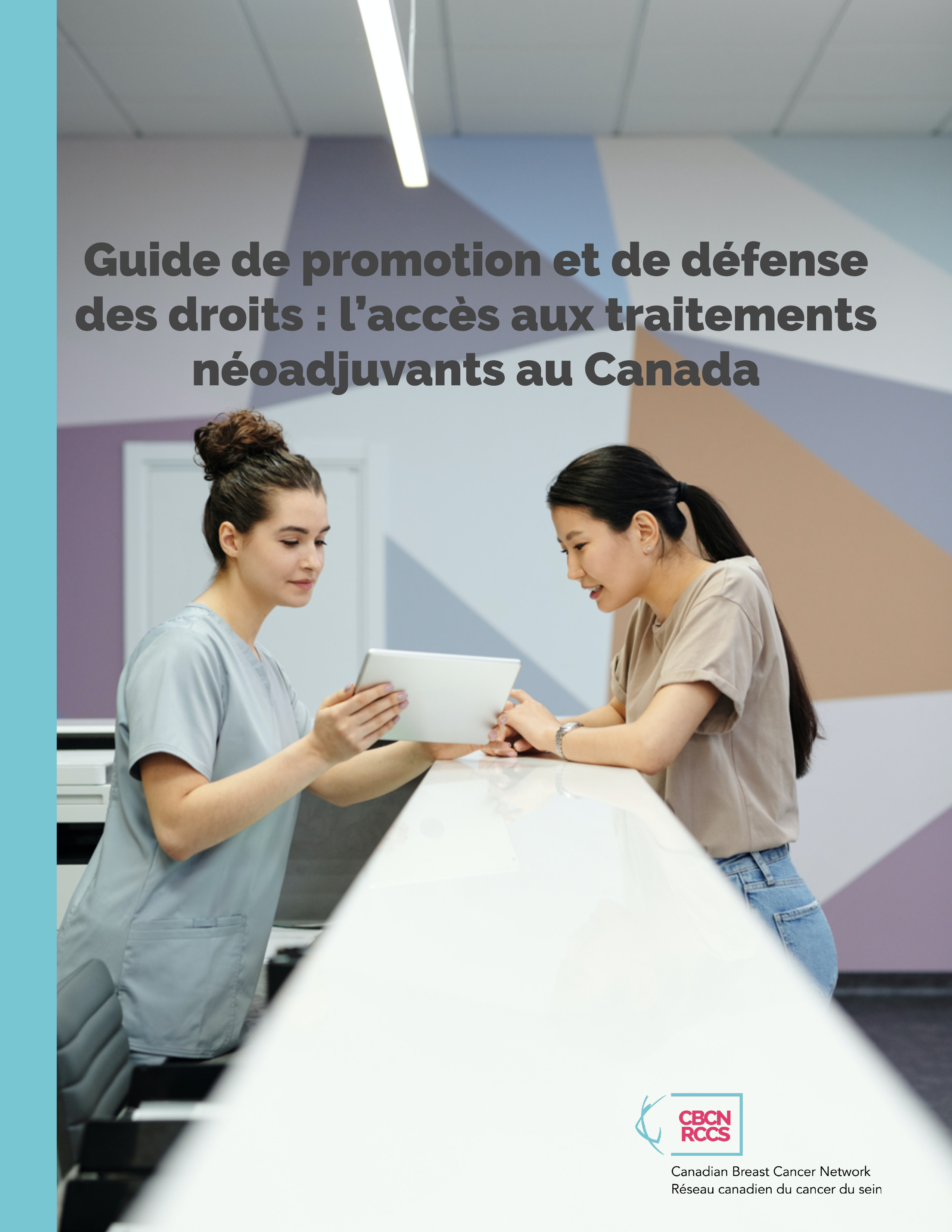 Guides de promotion et de défense des droits : traitements neoadjuvants