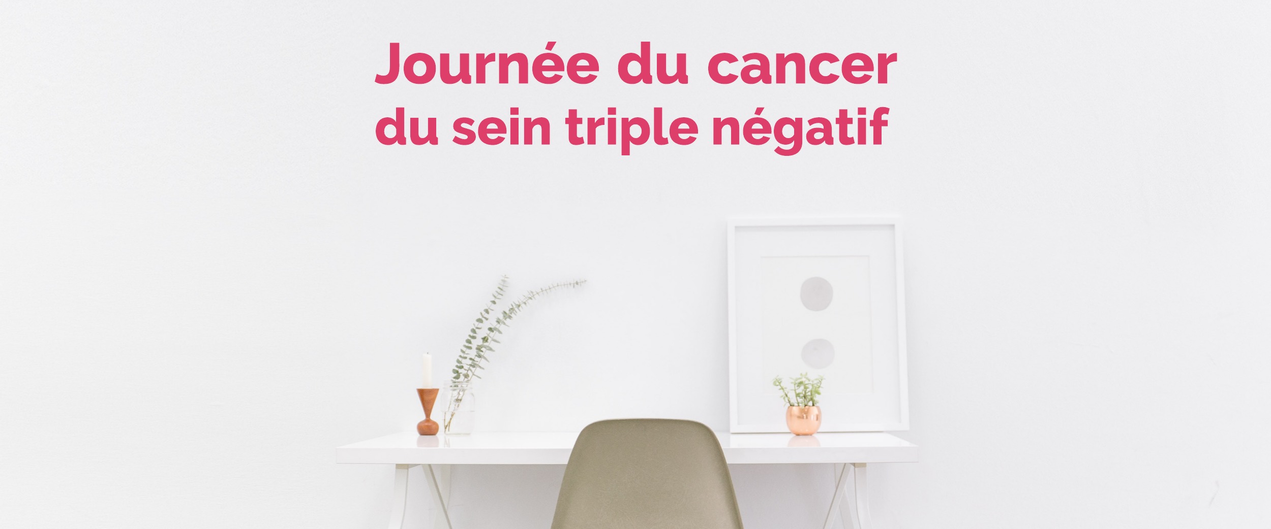 Journée du cancer du sein triple négatif