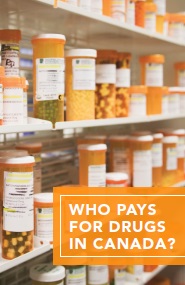 Who Pays for Drugs in Canada